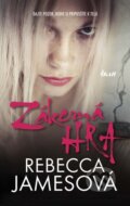 Kniha: Zákerná hra (Rebecca Jamesová). Ikar, 2014 Kniha: Zákerná hra (Rebecca Jamesová). Ikar, 2014