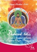 Kniha: Duhové tělo (Čhögjal Namkhai Norbu). Maitrea, 2014 Kniha: Duhové tělo (Čhögjal Namkhai Norbu). Maitrea, 2014