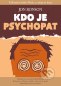 Kniha: Kdo je psychopat (Jon Ronson), 2014 Kniha: Kdo je psychopat (Jon Ronson), 2014