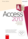 Access 2013 - Peter Belko, Computer Press, 2014