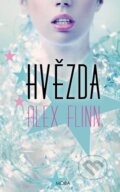 Kniha: Hvězda (Alex Flinn). Moba, 2014 Kniha: Hvězda (Alex Flinn). Moba, 2014