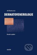 Kniha: Dermatovenerologie (Jiří Štork a kolektív). Galén, 2013 Kniha: Dermatovenerologie (Jiří Štork a kolektív). Galén, 2013