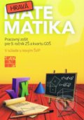 Kniha: Hravá matematika 9 (Taktik). Taktik, 2013 Kniha: Hravá matematika 9 (Taktik). Taktik, 2013