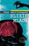 Kniha: Elixír mládí (Tess Gerritsen). Knižní klub, 2014 Kniha: Elixír mládí (Tess Gerritsen). Knižní klub, 2014