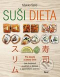 Suši dieta - Pro dlouhý a zdravý život - Makiko Sano, Ikar CZ, 2014
