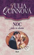 Kniha: Noc jako ta dnešní (Julia Quinn). Ikar CZ, 2014 Kniha: Noc jako ta dnešní (Julia Quinn). Ikar CZ, 2014