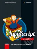 Kniha: JavaScript (Ara Pehlivanian a Don Nguyen). Computer Press, 2014 Kniha: JavaScript (Ara Pehlivanian a Don Nguyen). Computer Press, 2014
