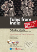 Kniha: Tales from India / Pohádky z Indie (Edika). Edika, 2014 Kniha: Tales from India / Pohádky z Indie (Edika). Edika, 2014