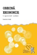 Kniha: Obecná ekonomie (František Hřebík). Aleš Čeněk, 2013 Kniha: Obecná ekonomie (František Hřebík). Aleš Čeněk, 2013