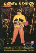Kniha: Lovec krabov (Slavo Slaný). Slavomír Slaný, 2013 Kniha: Lovec krabov (Slavo Slaný). Slavomír Slaný, 2013