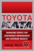 Toyota Kata - Mike Rother, McGraw-Hill, 2009