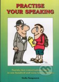 Kniha: Practise your Speaking (Stella Nangonová). Impex Kniha: Practise your Speaking (Stella Nangonová). Impex