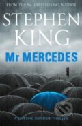 Kniha: Mr Mercedes (Stephen King). Hodder and Stoughton, 2014 Kniha: Mr Mercedes (Stephen King). Hodder and Stoughton, 2014