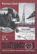 Kniha: Služebníci zla (Roman Cílek). Čas, 2014 Kniha: Služebníci zla (Roman Cílek). Čas, 2014
