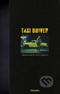 Kniha: Taxi Driver (Steve Schapiro a Paul Duncan). Taschen, 2010 Kniha: Taxi Driver (Steve Schapiro a Paul Duncan). Taschen, 2010