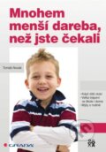 Kniha: Mnohem menší dareba, než jste čekali (Tomáš Novák). Grada, 2014 Kniha: Mnohem menší dareba, než jste čekali (Tomáš Novák). Grada, 2014