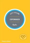Kniha: City Cycling Copenhagen (Thames & Hudson). Thames & Hudson, 2014 Kniha: City Cycling Copenhagen (Thames & Hudson). Thames & Hudson, 2014