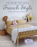 Kniha: Home-Sewn French Style (Amélie Morin-Fontaine). CICO Books, 2014 Kniha: Home-Sewn French Style (Amélie Morin-Fontaine). CICO Books, 2014