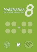 Kniha: Matematika 8 (Jana Coufalová). Fortuna, 2022 Kniha: Matematika 8 (Jana Coufalová). Fortuna, 2022