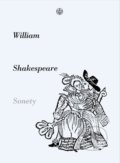 Kniha: Sonety (Martin Hilský a William Shakespeare). Vyšehrad, 2022 Kniha: Sonety (Martin Hilský a William Shakespeare). Vyšehrad, 2022
