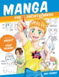 Kniha: Manga pre začiatočníkov (Yazawa Nao). Slovart, 2022 Kniha: Manga pre začiatočníkov (Yazawa Nao). Slovart, 2022
