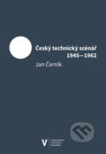 Kniha: Český technický scénář 1945-1962 (Jan Černík). Univerzita Palackého v Olomouci, 2021 Kniha: Český technický scénář 1945-1962 (Jan Černík). Univerzita Palackého v Olomouci, 2021