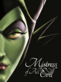 Kniha: Mistress Of All Evil (Serena Valentino). Autumn Publishing, 2019 Kniha: Mistress Of All Evil (Serena Valentino). Autumn Publishing, 2019