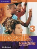 Kniha: Cambridge English Skills Real: Reading 3 with Answers (Liz Driscoll). Cambridge University Press, 2008 Kniha: Cambridge English Skills Real: Reading 3 with Answers (Liz Driscoll). Cambridge University Press, 2008