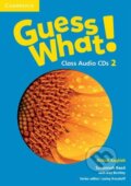 Audiokniha: Guess What! 2: Class CDs (Susannah Reed). Cambridge University Press, 2015 Audiokniha: Guess What! 2: Class CDs (Susannah Reed). Cambridge University Press, 2015
