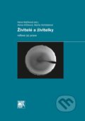 Kniha: Živitelé a živitelky (Alena Křížková a Marta Vohlídalová). SLON, 2014 Kniha: Živitelé a živitelky (Alena Křížková a Marta Vohlídalová). SLON, 2014