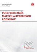 Kniha: Poistenie rizík malých a stredných podnikov (Dana Martinovičová a Viktória Čejková). Wolters Kluwer (Iura Edition), 2013 Kniha: Poistenie rizík malých a stredných podnikov (Dana Martinovičová a Viktória Čejková). Wolters Kluwer (Iura Edition), 2013