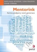 Mentorink - Marta Anna Petrášová, Zdeněk Štěpánek, Ilona Prausová, Portál, 2014