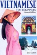 Kniha: Vietnamese for Beginners (Jake Catlett). Paiboon, 2008 Kniha: Vietnamese for Beginners (Jake Catlett). Paiboon, 2008