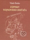 Kniha: Zápisky vojnového dieťaťa (Vlado Šimko). Petrus, 2014 Kniha: Zápisky vojnového dieťaťa (Vlado Šimko). Petrus, 2014