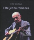 Ešte jedna romanca / Еще один романс (+CD) - Bulat Okudžava, 2014