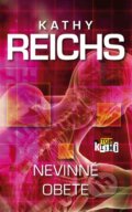 Kniha: Nevinné obete (Kathy Reichs), 2014 Kniha: Nevinné obete (Kathy Reichs), 2014