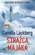 Kniha: Strážca majáka (Camilla Läckberg), 2014 Kniha: Strážca majáka (Camilla Läckberg), 2014