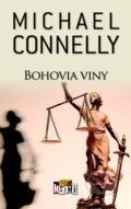 Kniha: Bohovia viny (Michael Connelly). Slovart, 2014 Kniha: Bohovia viny (Michael Connelly). Slovart, 2014