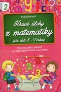 Kniha: Hravé úlohy z matematiky (Eva Kollerová). Foni book, 2014 Kniha: Hravé úlohy z matematiky (Eva Kollerová). Foni book, 2014
