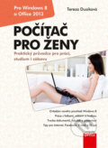 Kniha: Počítač pro ženy (Tereza Dusíková). Computer Press, 2014 Kniha: Počítač pro ženy (Tereza Dusíková). Computer Press, 2014