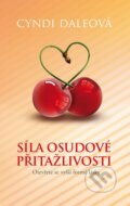 Kniha: Síla osudové přitažlivosti (Cyndi Dale). NOXI, 2014 Kniha: Síla osudové přitažlivosti (Cyndi Dale). NOXI, 2014