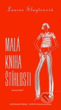 Kniha: Malá kniha štíhlosti (Lauren Slayton). NOXI, 2014 Kniha: Malá kniha štíhlosti (Lauren Slayton). NOXI, 2014