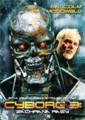 Cyborg 3: Záchrana rasy - Michael Schroeder, 2014