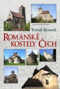 Kniha: Románské kostely Čech (Tomáš Koutek). Brána, 2014 Kniha: Románské kostely Čech (Tomáš Koutek). Brána, 2014