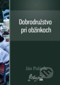 E-kniha: Dobrodružstvo pri obžinkoch (Ján Palárik), 2013 E-kniha: Dobrodružstvo pri obžinkoch (Ján Palárik), 2013