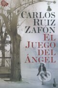 El Juego Del Ángel - Carlos Ruiz Zafón, Planeta, 2012