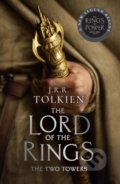 Kniha: The Two Towers (J.R.R. Tolkien). HarperCollins, 2022 Kniha: The Two Towers (J.R.R. Tolkien). HarperCollins, 2022