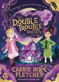 Kniha: The Double Trouble Society (Carrie Hope Fletcher). Penguin Books, 2022 Kniha: The Double Trouble Society (Carrie Hope Fletcher). Penguin Books, 2022