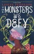 Kniha: Monsters We Defy (Leslye Penelope). Little, Brown, 2022 Kniha: Monsters We Defy (Leslye Penelope). Little, Brown, 2022