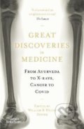 Kniha: Great Discoveries in Medicine (Helen Bynum). Thames & Hudson, 2022 Kniha: Great Discoveries in Medicine (Helen Bynum). Thames & Hudson, 2022